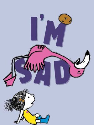 cover image of I'm Sad